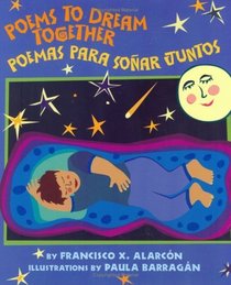 Poems to Dream Together/poemas Para Sonar Juntos: Poemas Para Sonar Juntos