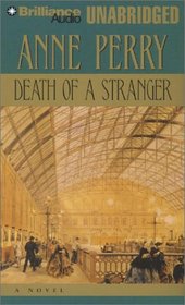 Death of a Stranger (William Monk, Bk 13) (Audio Cassettes) (Unabridged)