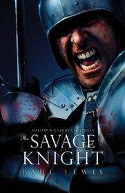 Savage Knight (Malorys Knights of Albion 2)