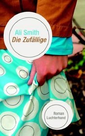 Die Zufllige