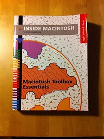 Inside MacIntosh: MacIntosh Toolbox Essentials (Apple Technical Library)