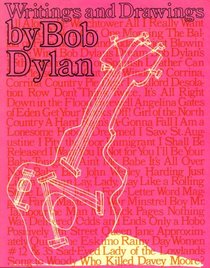 Writing and Drawings of Bob Dylan