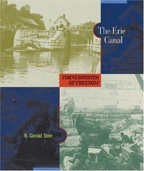 The Erie Canal (Cornerstones of Freedom. Second Series)