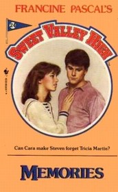 Memories (Sweet Valley High, #24)