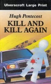 Kill and Kill Again (Julian Quist) (Large Print)