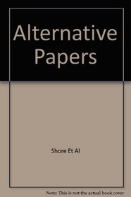 The Alternative Papers: Selections from the Alternative Press, 1979-1980