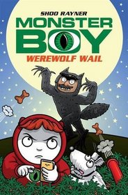Werewolf Wail (Monster Boy)