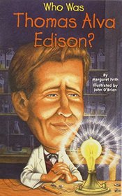Who Was Thomas Alva Edison? (Who Was...?)