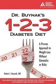 Dr. Buynak's 1-2-3 Diabetes Diabetes Diet