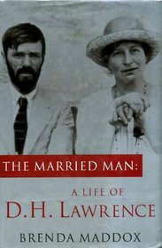 The Married Man: Life of D.H. Lawrence