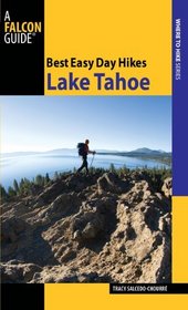 Best Easy Day Hikes Lake Tahoe, 2nd (Best Easy Day Hikes Series)