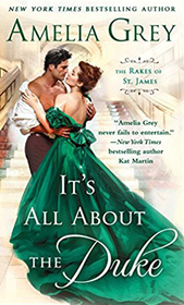 It's All About the Duke (Rakes of St. James, Bk 3)