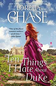 Ten Things I Hate About the Duke (Difficult Dukes, Bk 2)