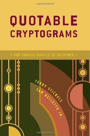 Quotable Cryptograms: 500 Famous Quotes to Decipher