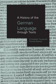 A History of the German Language Through Texts