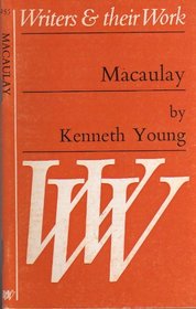 Macaulay (Writers & Their Work)