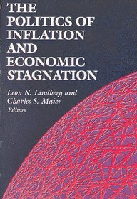 The Politics of Inflation and Economic Stagnation