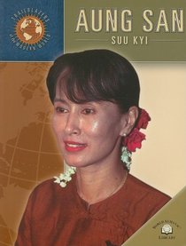 Aung San Suu Kyi (Trailblazers of the Modern World)