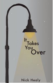 It Takes You Over (Many Voices Project)