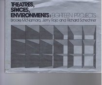 Theatres, spaces, environments: Eighteen projects