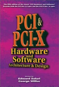 PCI  PCI-X Hardware and Software, Fifth Edition