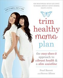 Trim Healthy Mama Plan: Keep It Simple, Keep It Sane