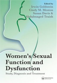 Women's Sexual Function and Dysfunction: Study, Diagnosis and Treatment