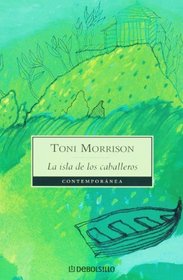 La isla de los caballeros (Contemporanea) (Spanish Edition)