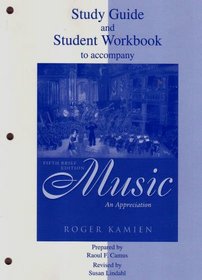 Study Guide and Student Workbook to accompany Kamien Fifth Brief