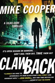 Clawback (Silas Cade, Bk 1)