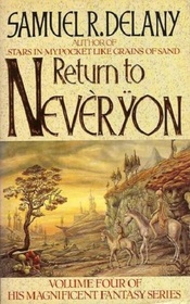 Return to Neveryon (Return to Neveryon, Vol 4) (aka The Bridge of Lost Desire)