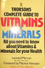 Complete Guide to Vitamins and Minerals