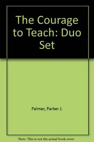 The Courage to Teach: Duo Set