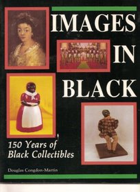 Images in Black: 150 Years of Black Collectibles