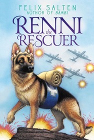 Renni the Rescuer (Bambi's Classic Animal Tales)