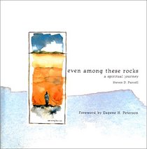 Even Among These Rocks