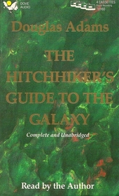 The Hitchhikers Guide to the Galaxy (Audio Cassette) (Unabridged)