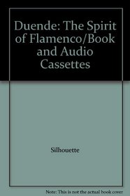 Duende: The Spirit of Flamenco/Book and Audio Cassettes