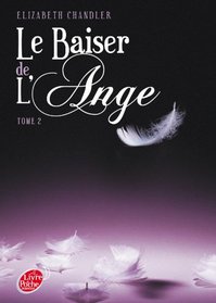 Le Baiser De L'Ange 2/Soupcons (French Edition)