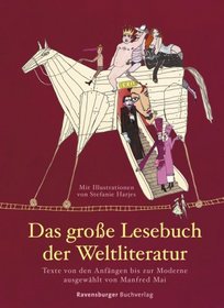 Das groe Lesebuch der Weltliteratur