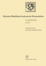 Das Gedicht als Spiegel der Dichter: Zur Geschichte des deutschen poetologischen Gedichts (Geisteswissenschaften / Rheinisch-Westfalische Akademie der Wissenschaften) (German Edition)