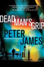 Dead Man's Grip (Roy Grace, Bk 7)