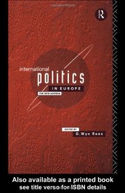 International Politics in Europe: The New Agenda