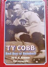 TY COBB : BAD BOY OF BASEBALL (Step Into Reading. a Step 4 Book, Grades 2-4)