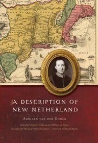 A Description of New Netherland (The Iroquoians and Their World)