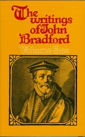 Writings of John Bradford