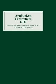Arthurian Literature VIII (Vol 8)