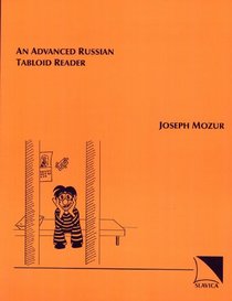 An Advanced Russian Tabloid Reader