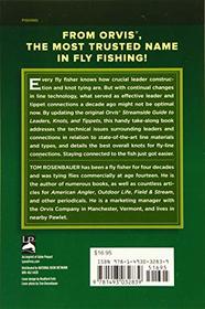 The Orvis Guide to Leaders, Knots, and Tippets: A Detailed, Streamside Field Guide To Leader Construction, Fly-Fishing Knots, Tippets and More