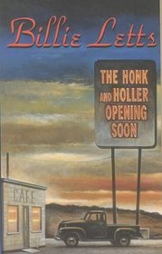 The Honk and Holler Opening Soon (Large Print)